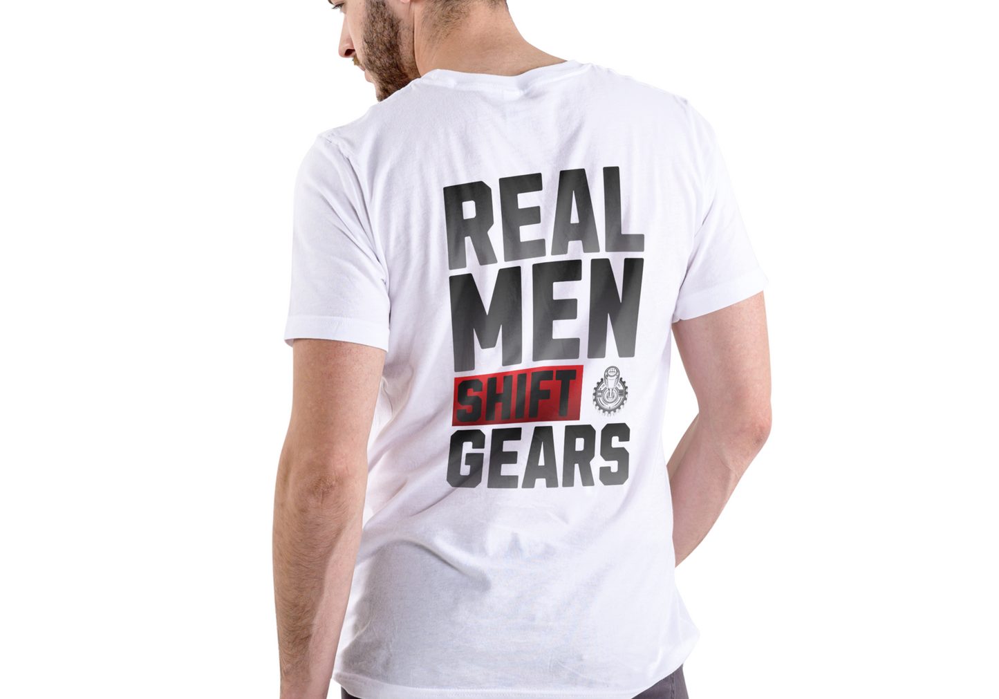 REAL MEN SHIFT GEARS, T-SHIRT, UNISEX, COTTON