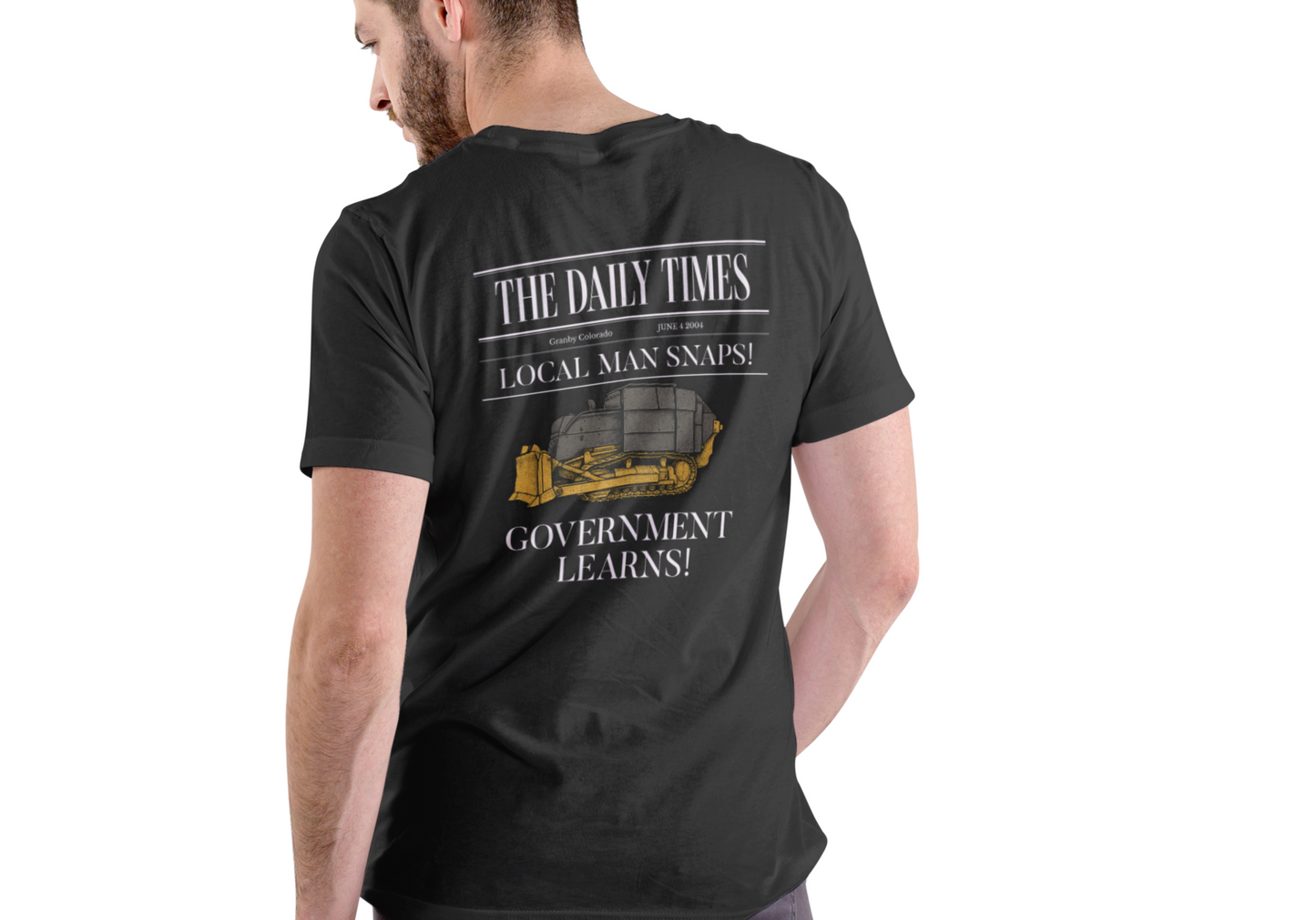 LOCAL MAN SNAPS, THE DAILY TIMES, T-SHIRT, UNISEX, COTTON