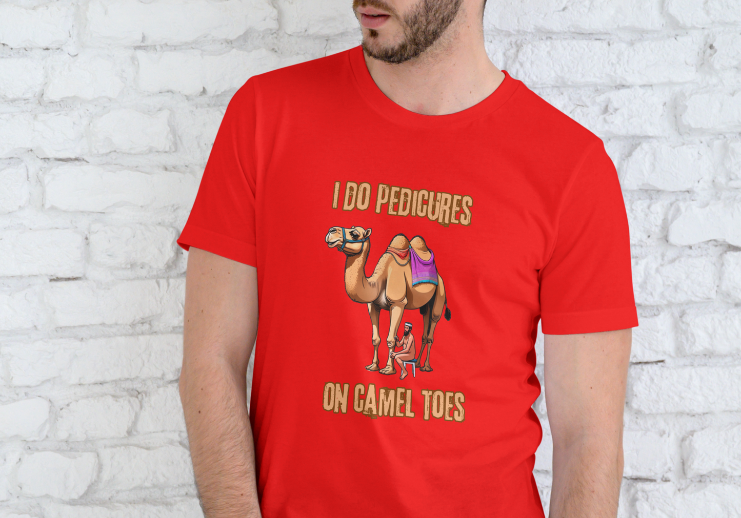 I DO PEDICURES ON CAMEL TOES, T-SHIRT, UNISEX, COTTON
