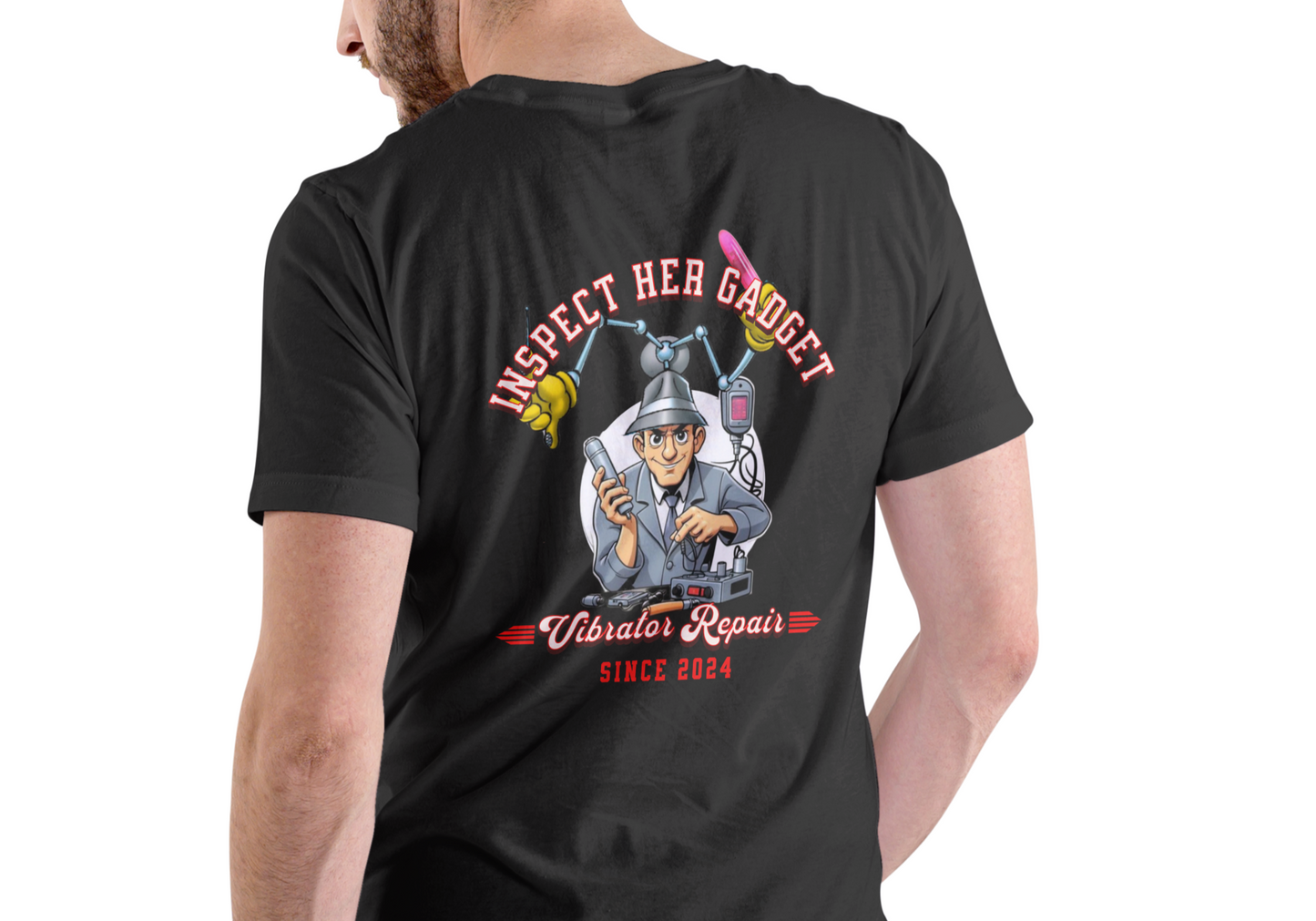 INSPECT HER GADGET VIBRATOR REPAIR, T-SHIRT, UNISEX, COTTON
