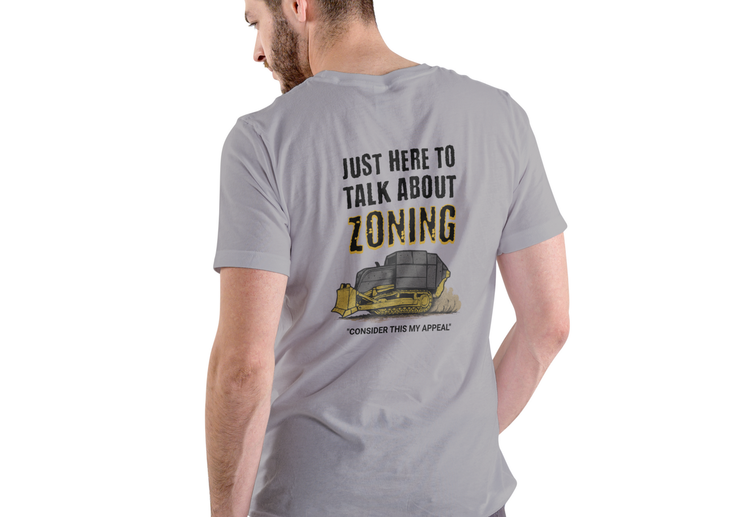 JUST HERE TO TALK ABOUT ZONING, T-SHIRT, UNISEX, COTTON