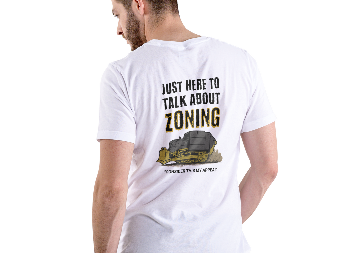 JUST HERE TO TALK ABOUT ZONING, T-SHIRT, UNISEX, COTTON