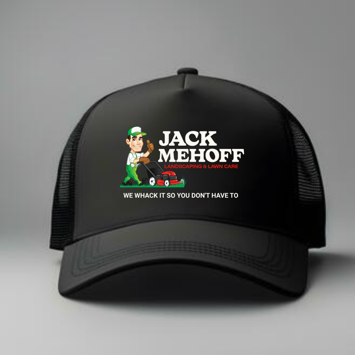 JACK MEHOFF LANDSCAPING AND LAWNCARE TRUCKER HAT