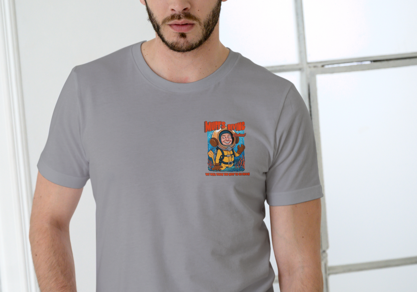 MUFF'S DIVING SCHOOL, WE WILL TEACH YOU TO GO DOWN, T-SHIRT, UNISEX, COTTON