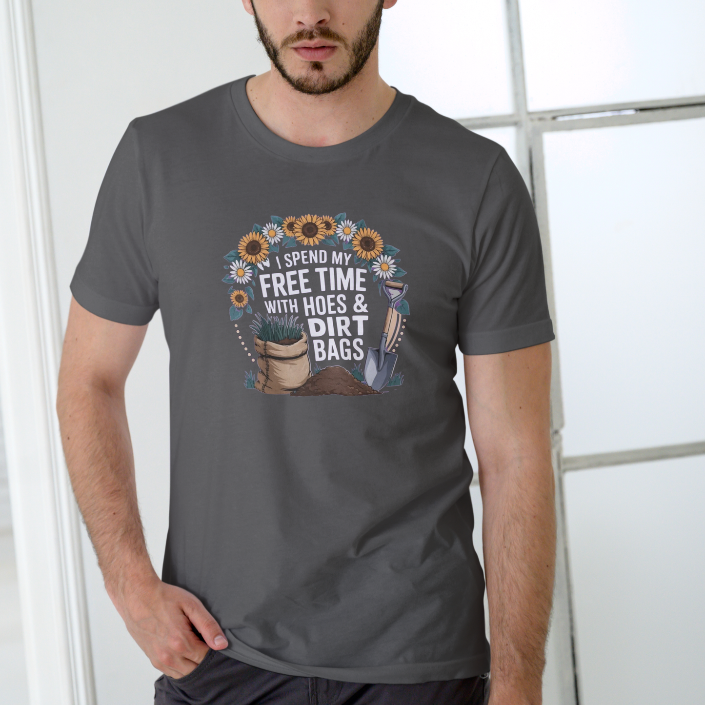 I Spend My Free Time with Hoes and Dirtbags gardening tee, Unisex Cotton