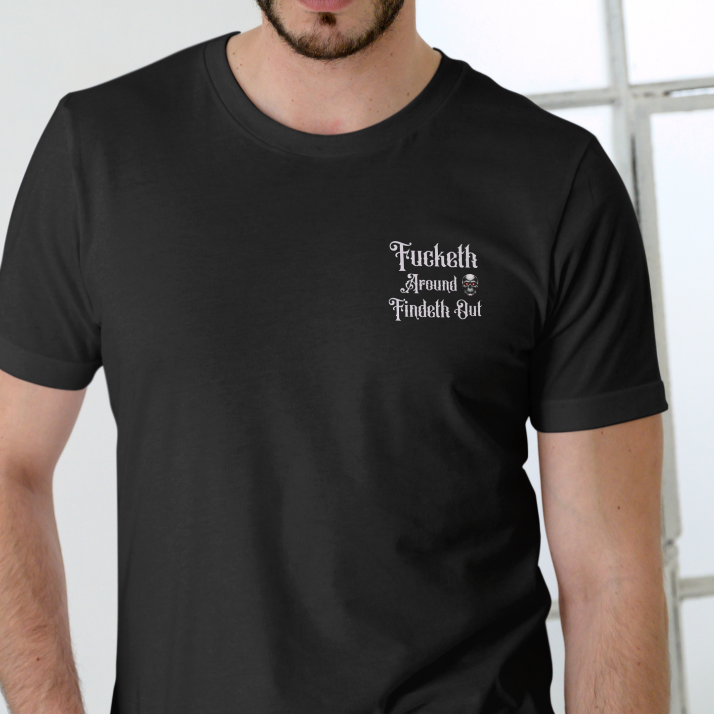 F'eth around Findeth Out Short sleeve shirt