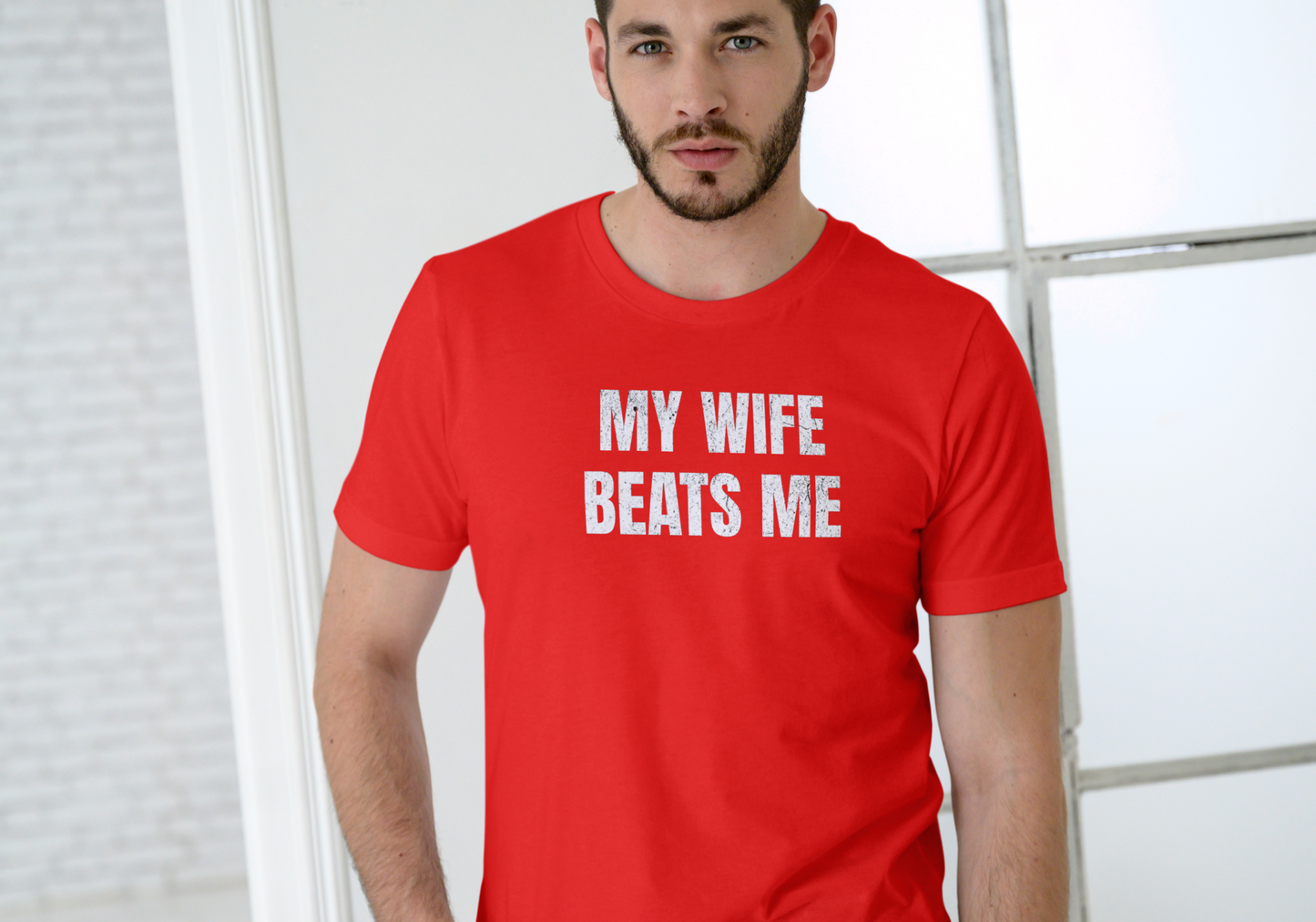 MY WIFE BEATS ME, T-SHIRT, UNISEX, COTTON