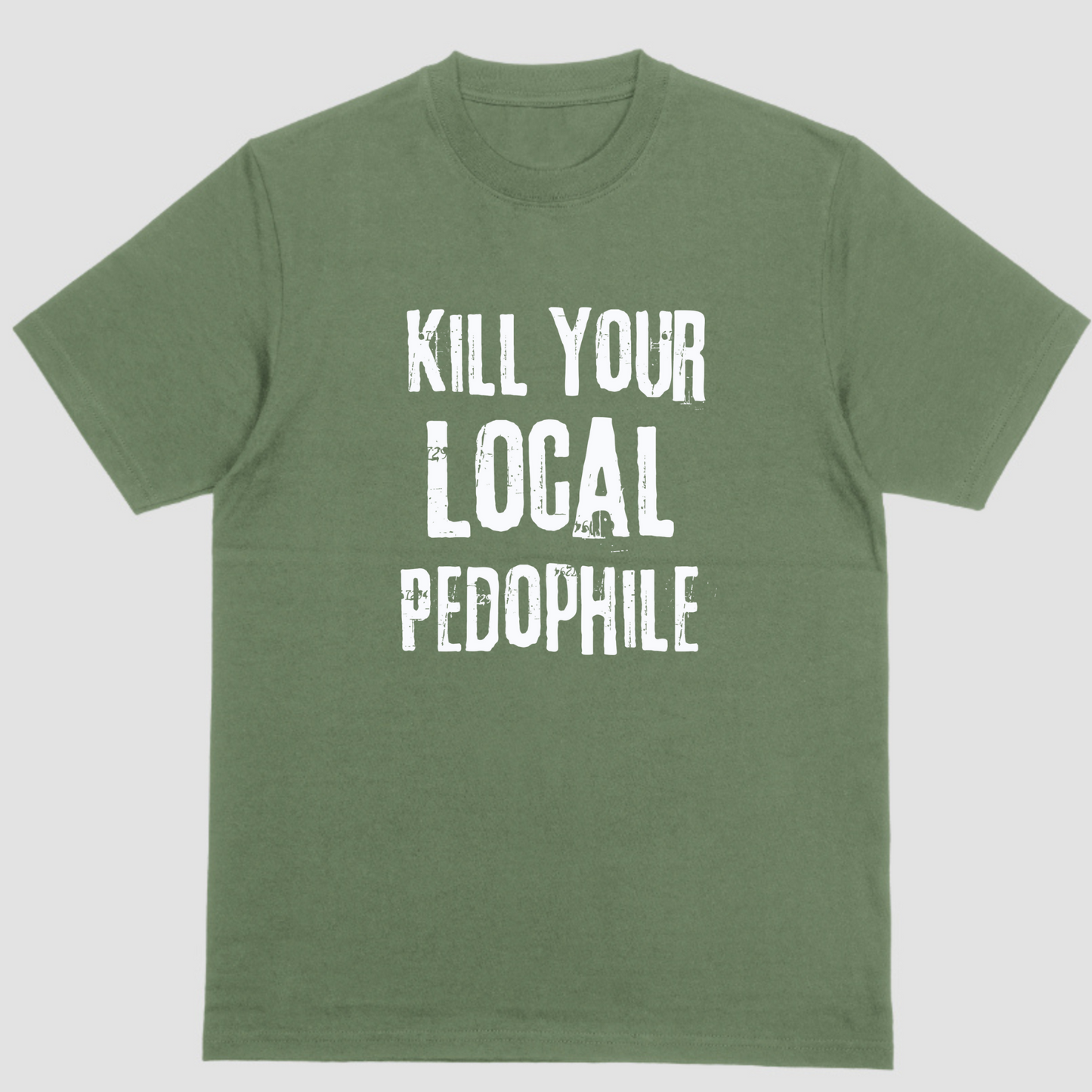 Short sleeve shirt, KILL YOUR LOCAL PEDOPHILE