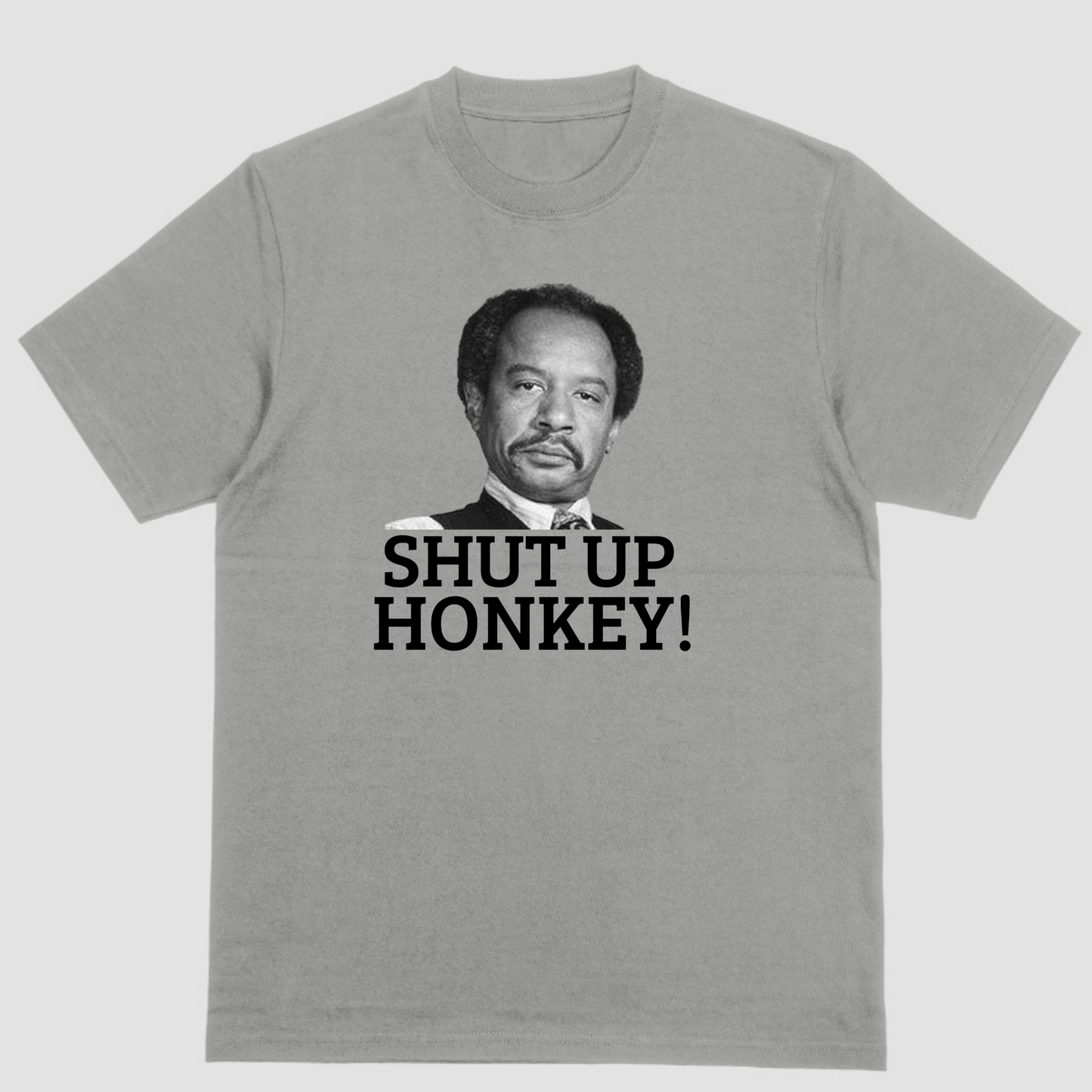 SHUT UP HONKEY Short sleeve shirt