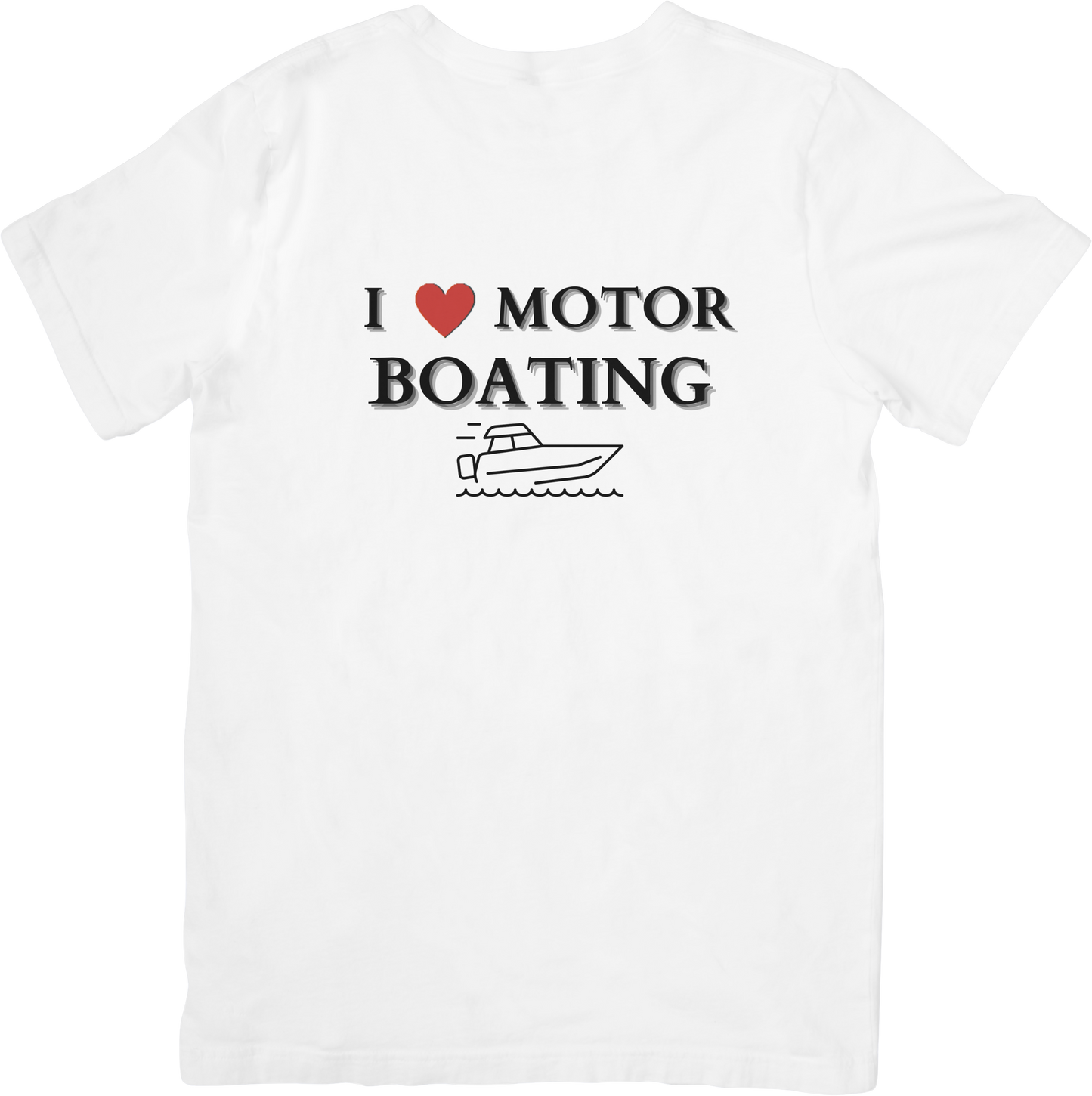 Short sleeve T shirt, I LOVE MOTOR BOATING
