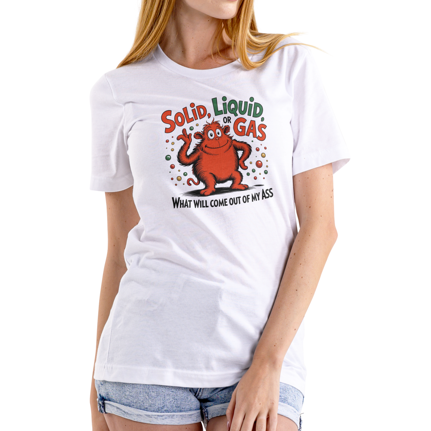 Solid, Liquid, or Gas – Funny T-Shirt | Unisex Cotton Tee