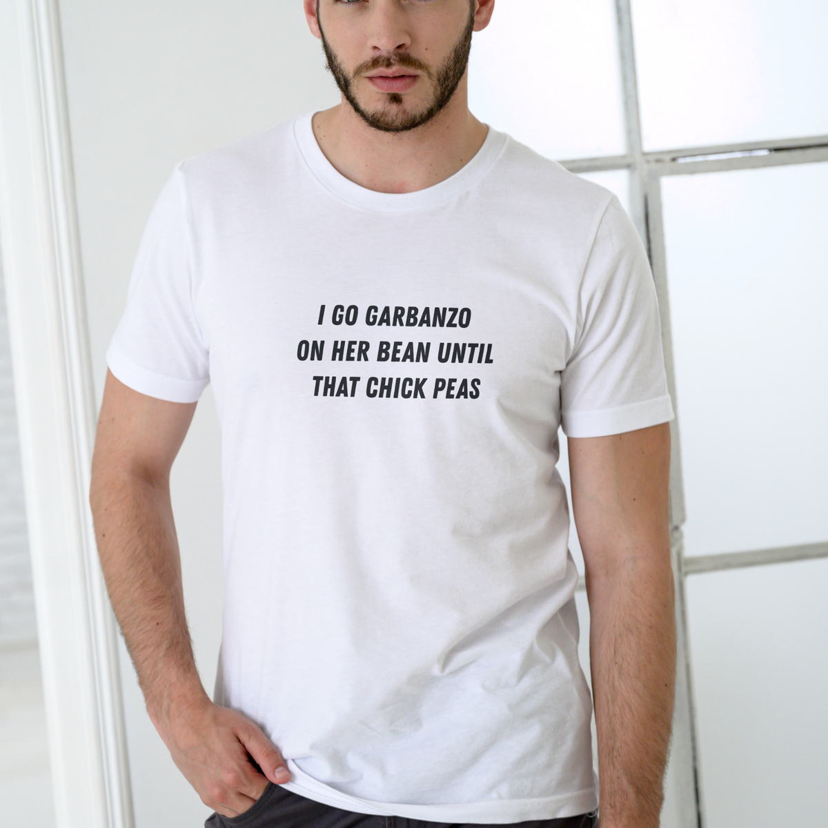 I GO GARBANZO ON HER BEAN UNTIL THE CHICK PEAS Funny T Shirt, Unisex Cotton