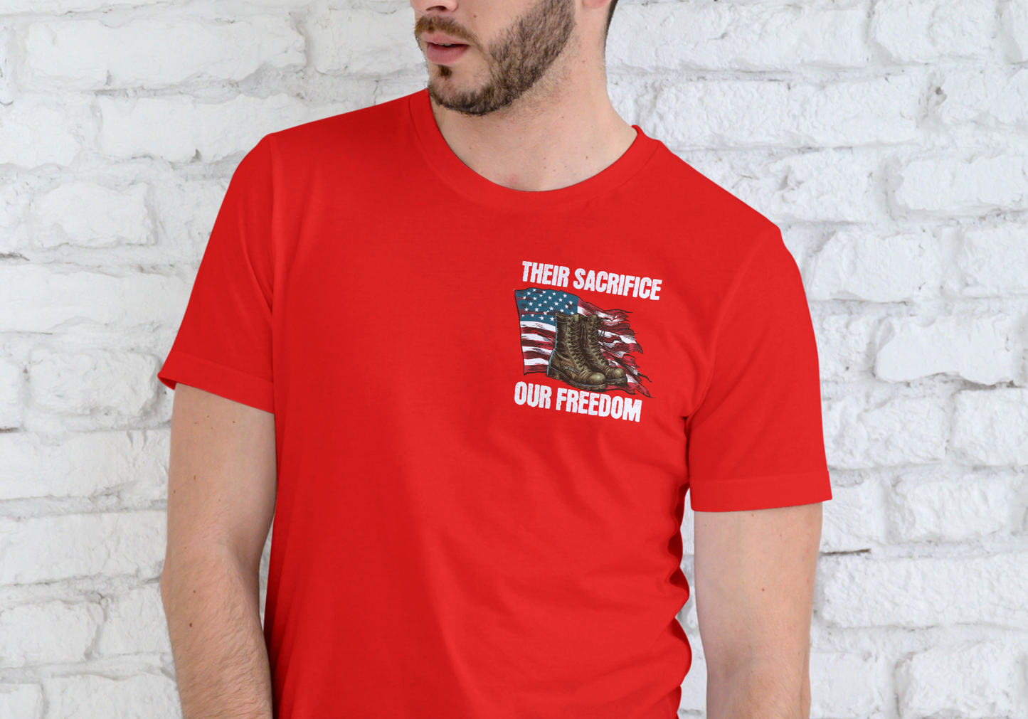 THIER SACRIFICE OUR FREEDOM, T-SHIRT, UNISEX, COTTON