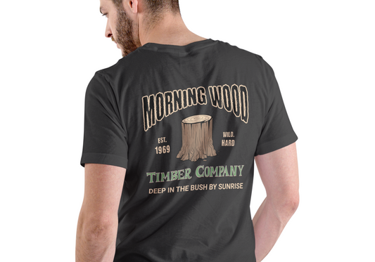 MORNING WOOD TIMBER COMPANY, T-SHIRT, UNISEX, COTTON