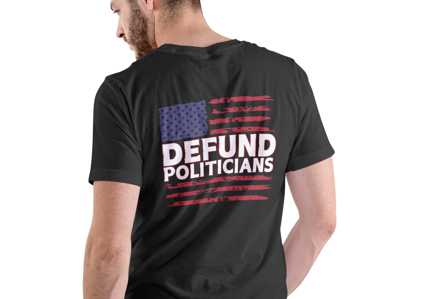 DEFUND POLITICIANS, T-SHIRT, UNISEX, COTTON