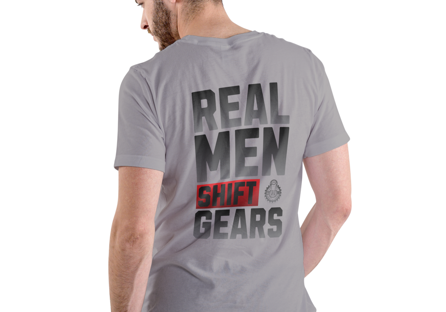 REAL MEN SHIFT GEARS, T-SHIRT, UNISEX, COTTON