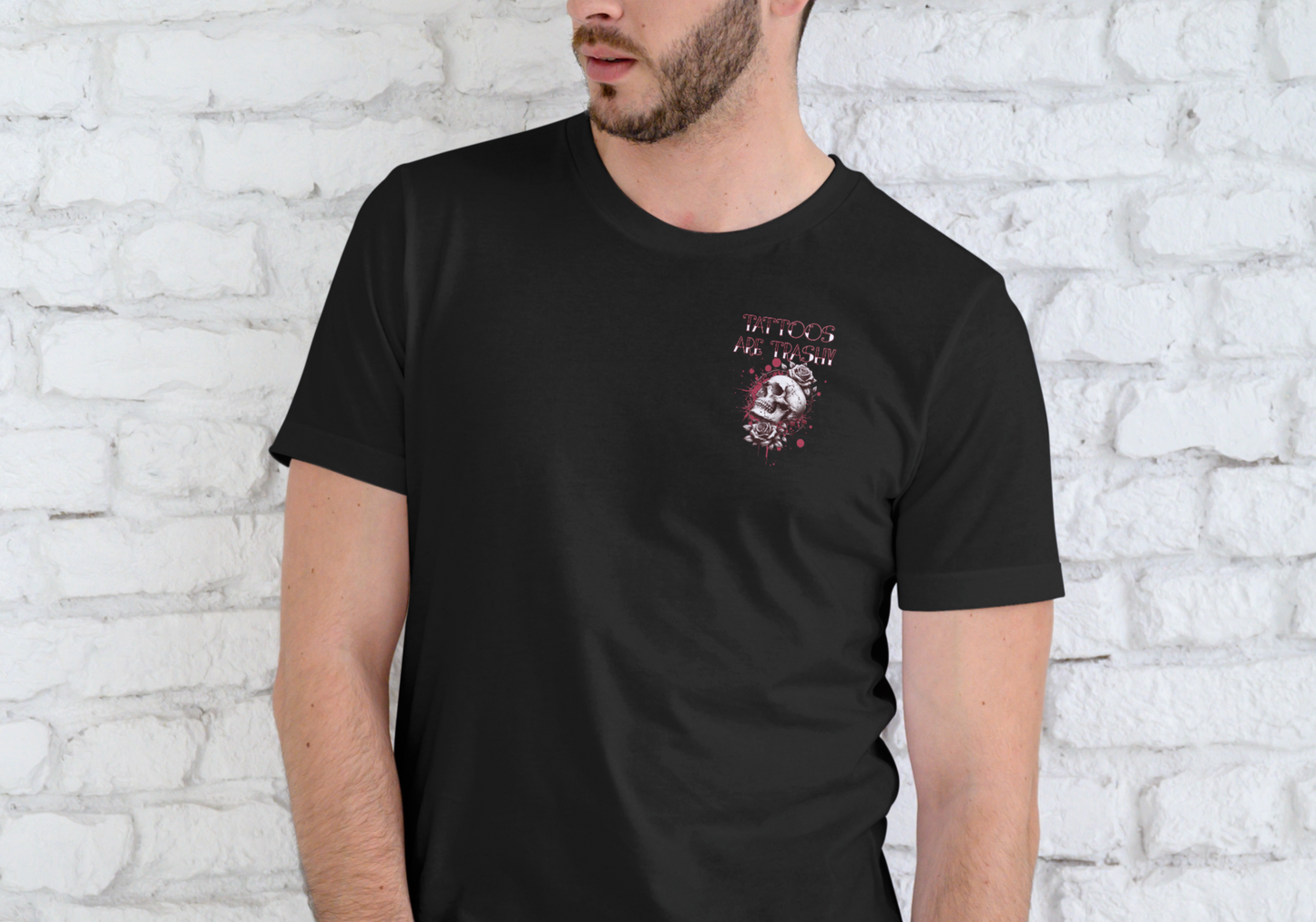 TATTOOS ARE TRASHY, T-SHIRT, UNISEX, COTTON