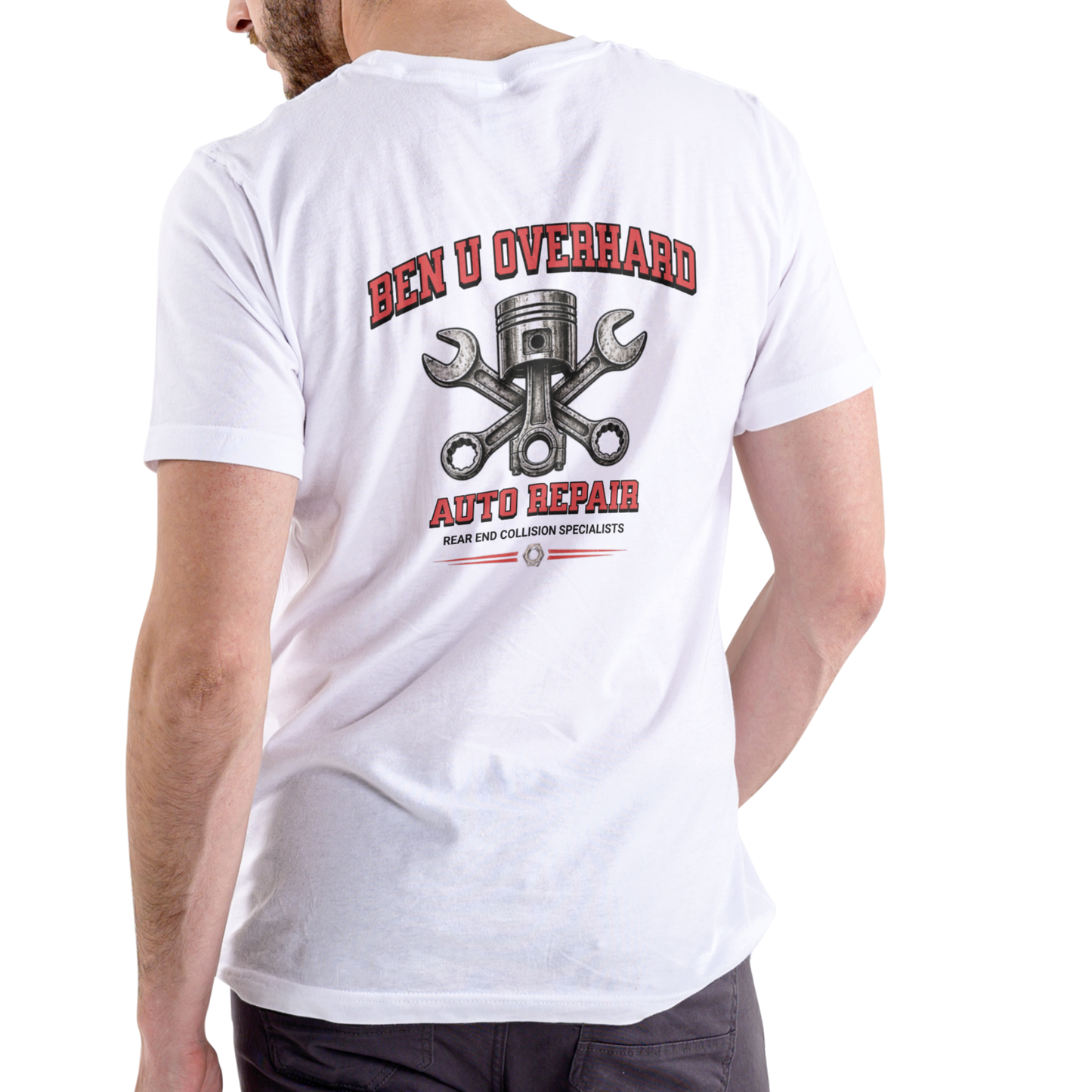 BEN U OVERHARD AUTO REPAIR – Rear End Specialists T Shirt