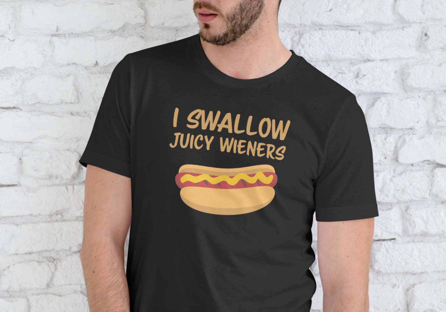 I SWALLOW JUICY WIENERS, T-SHIRT, UNISEX, COTTON
