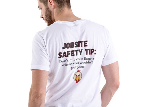 JOBSITE SAFETY TIP, DON'T PUT YOUR FINGERS, T-SHIRT, UNISEX, COTTON
