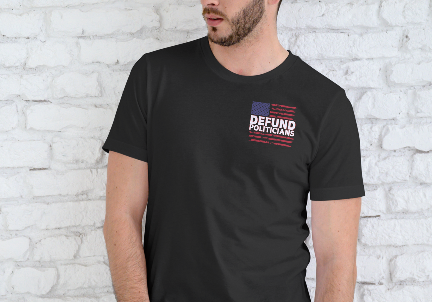 DEFUND POLITICIANS, T-SHIRT, UNISEX, COTTON