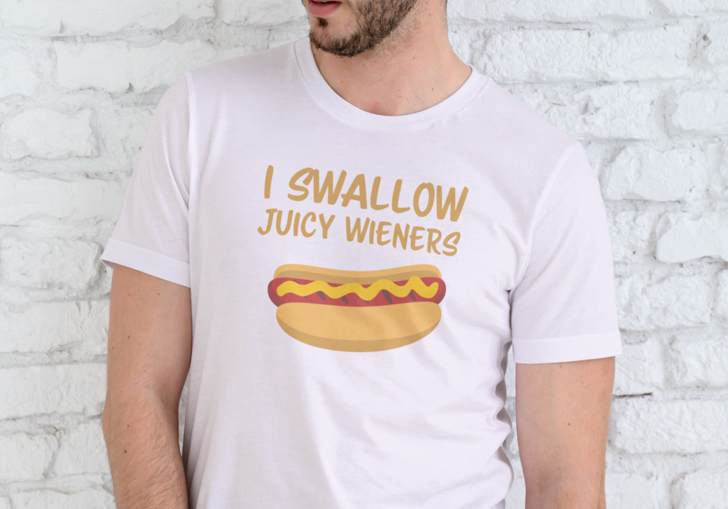 I SWALLOW JUICY WIENERS, T-SHIRT, UNISEX, COTTON