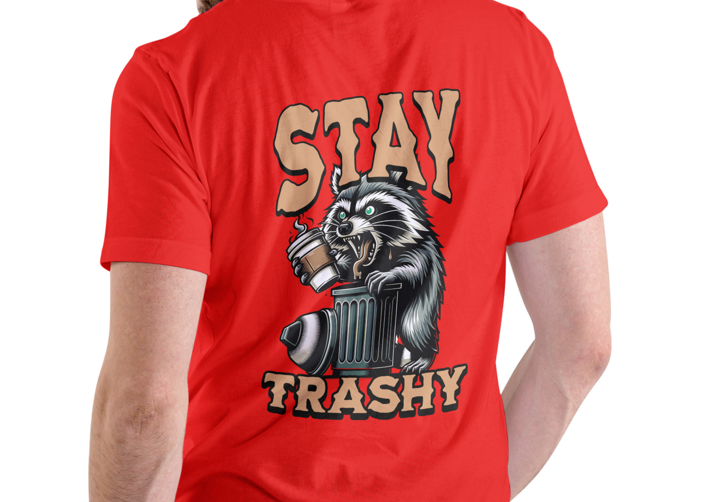 STAY TRASHY, T-SHIRT, UNISEX, COTTON