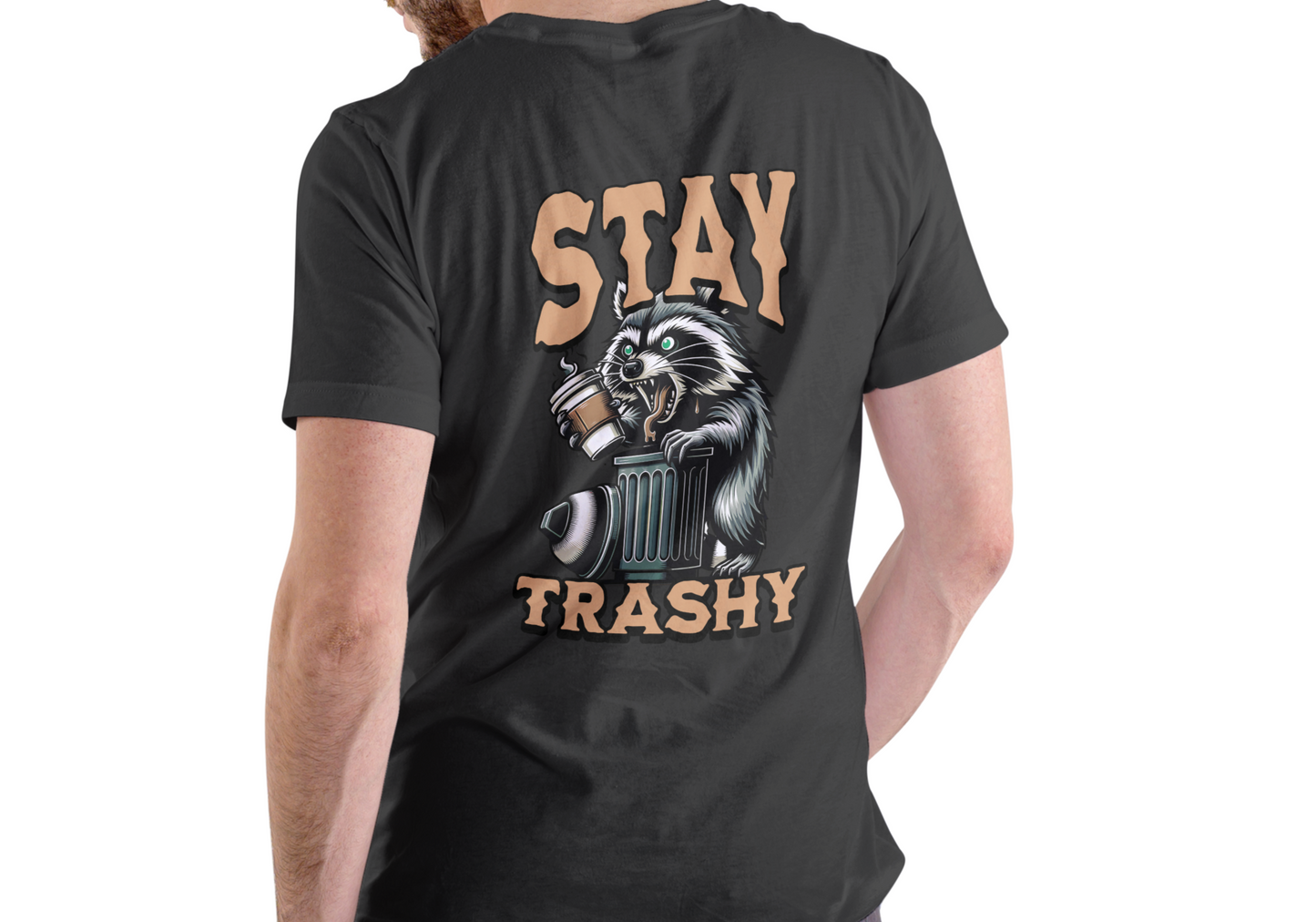 STAY TRASHY, T-SHIRT, UNISEX, COTTON