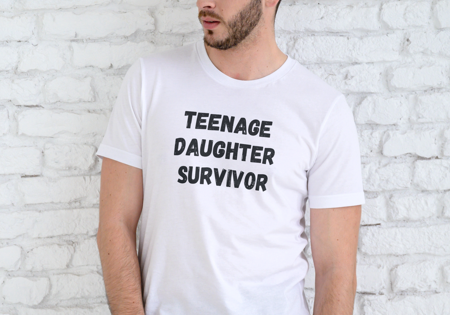 TEENAGE DAUGHTER SURVIVOR, T-SHIRT, UNISEX, COTTON