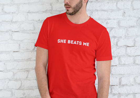 SHE BEATS ME, T-SHIRT, UNISEX, COTTON
