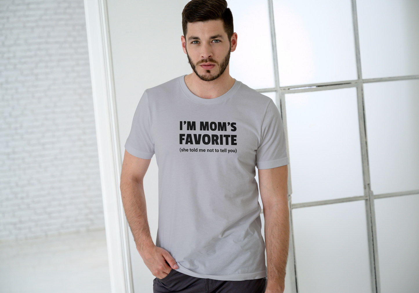 I'm Mom's Favorite (She told me not to tell you), T-SHIRT, UNISEX, COTTON