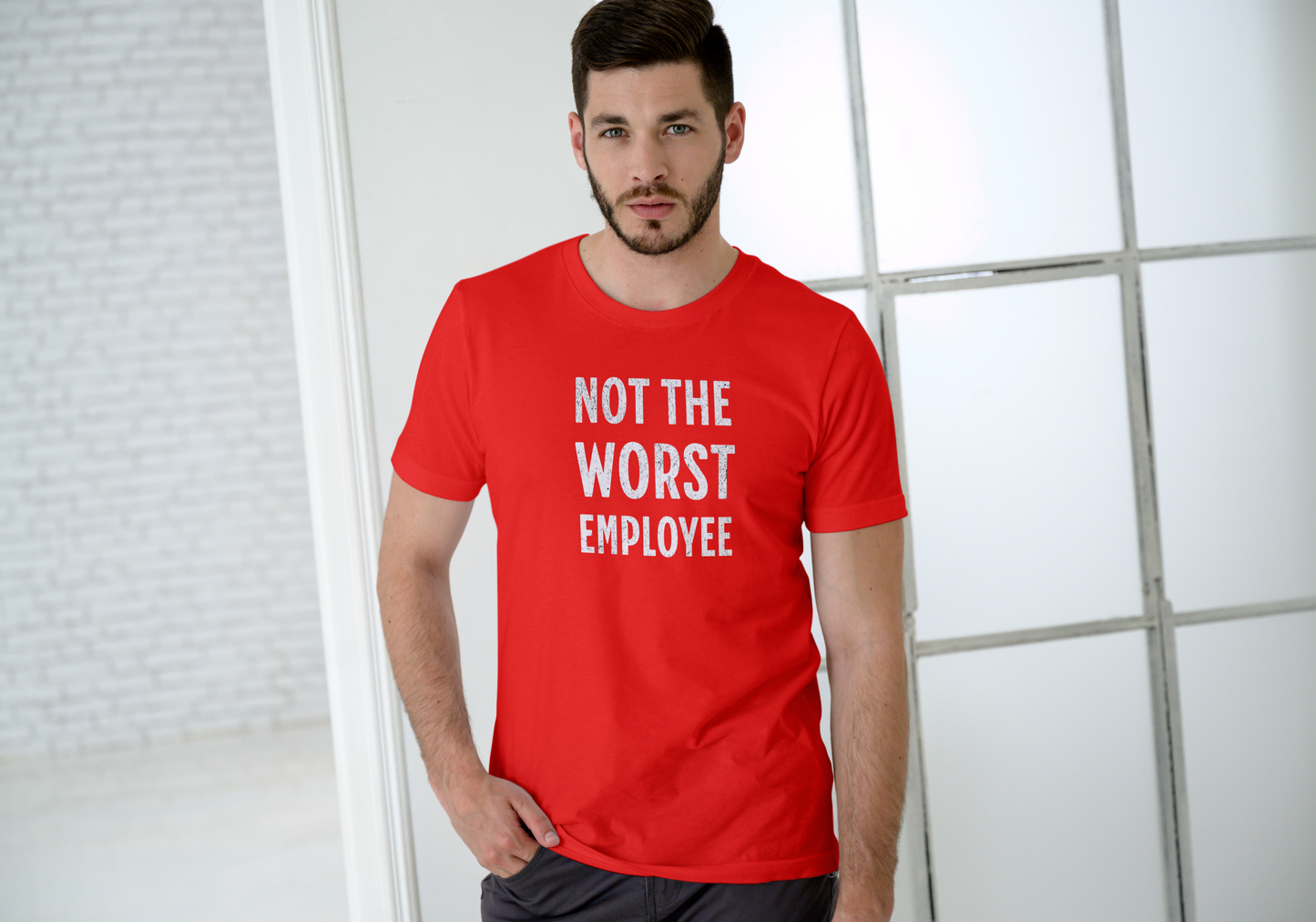 Not the worst employee, T-SHIRT, UNISEX, COTTON