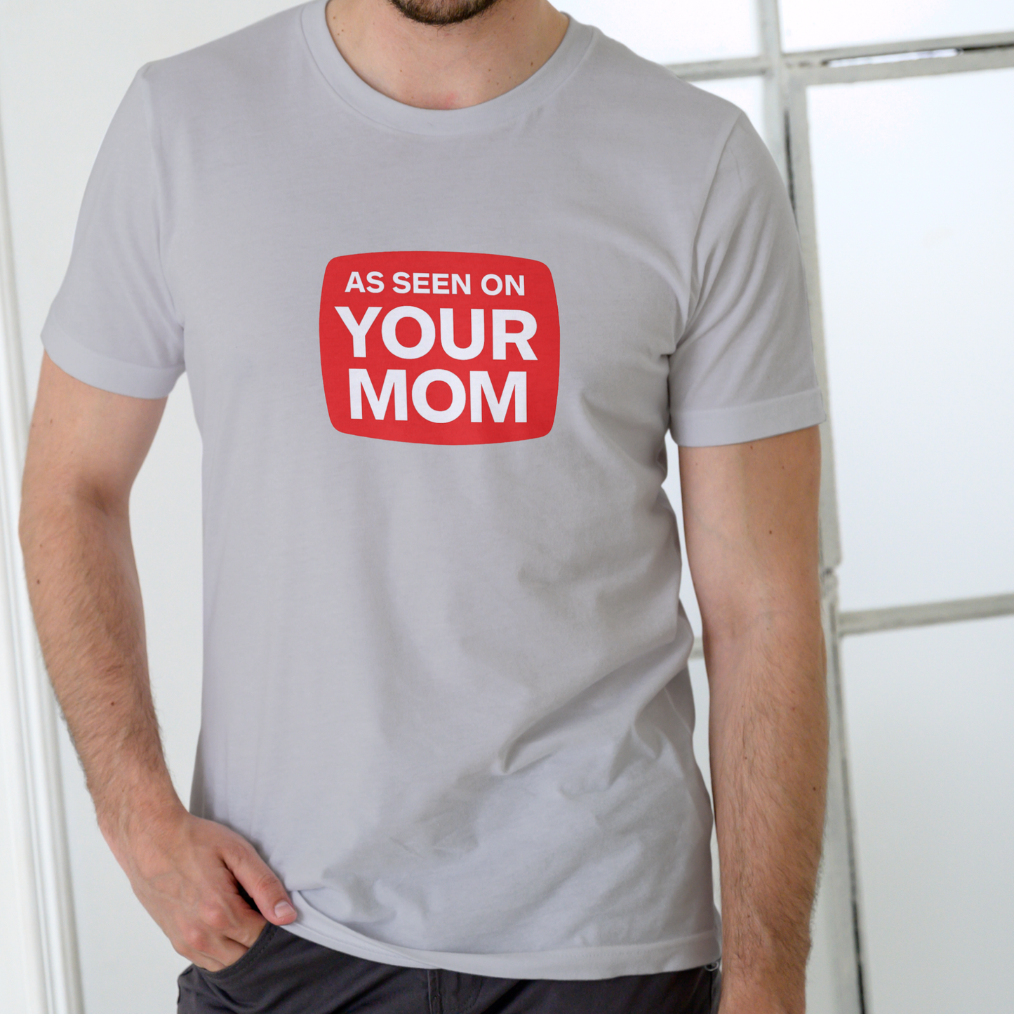 AS SEEN ON YOUR MOM – Funny Unisex Cotton T-Shirt
