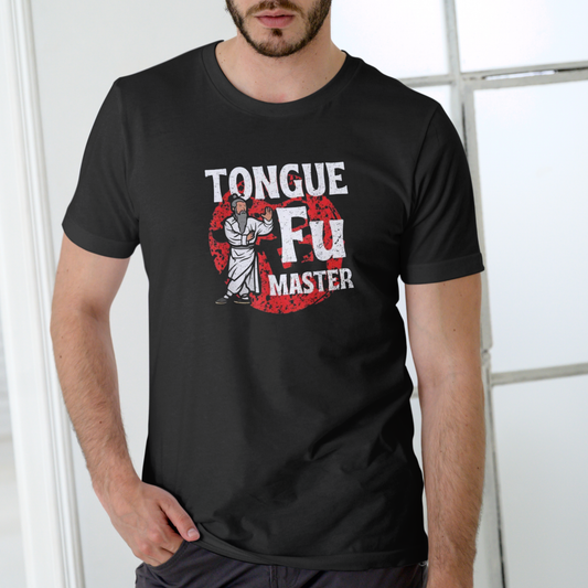 TONGUE FU MASTER Funny T Shirt, Unisex Cotton
