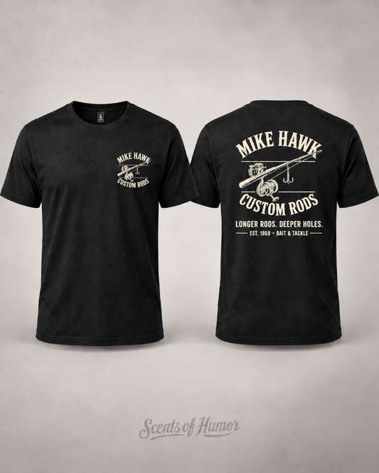 MIKE HAWK CUSTOM RODS Funny T Shirt, Unisex Cotton