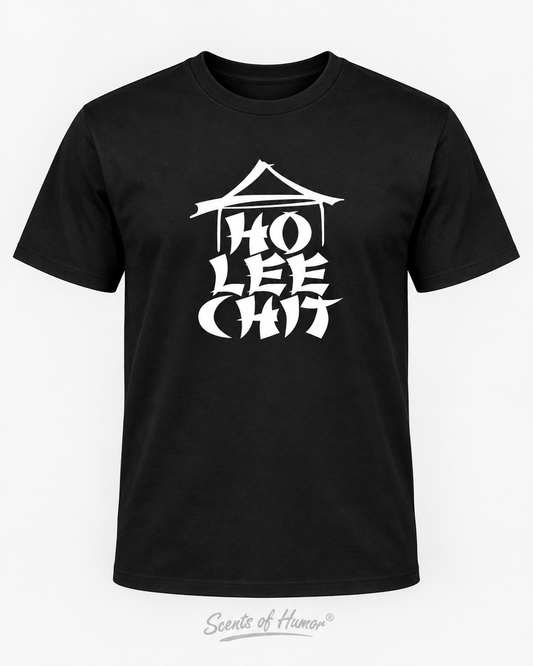 HO LEE CHIT Funny T Shirt, Unisex Cotton