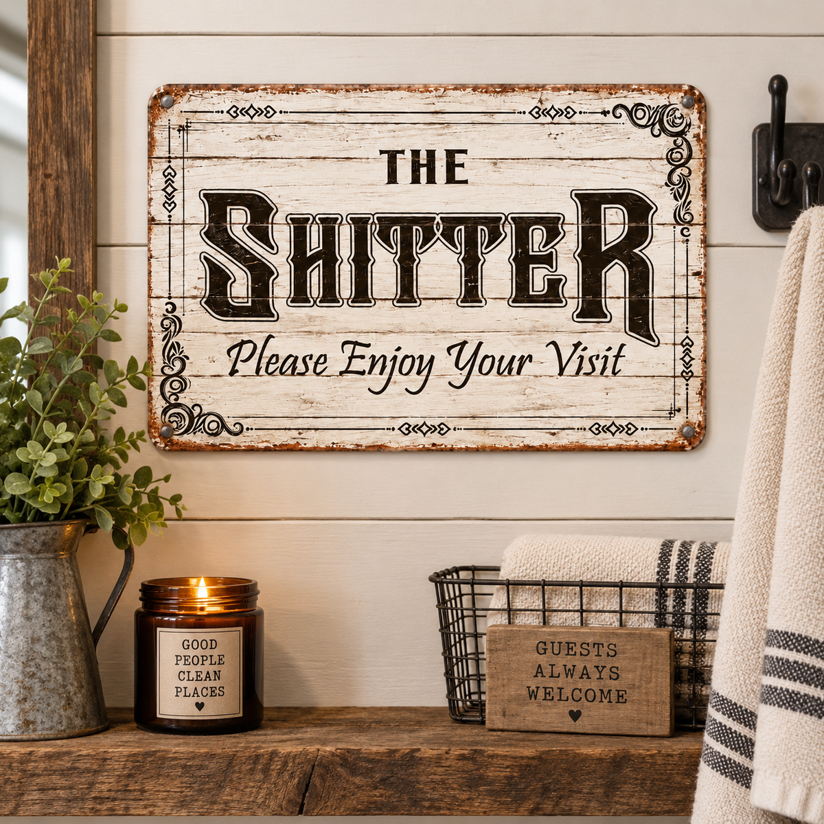 THE SHITTER, please enjoy your visit 8x12” aluminum sign