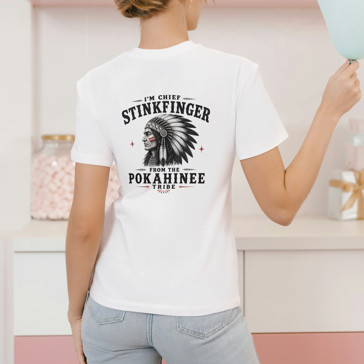 I'M CHIEF STINKFINGER FROM THE POKAHINEE TRIBE T Shirt