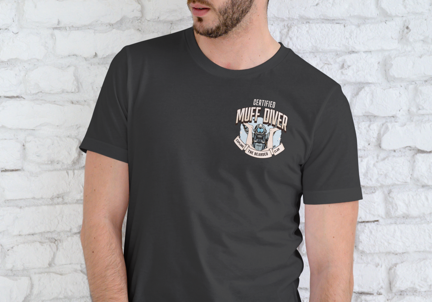 CERTIFIED MUFF DIVER- EXPLORE THE BEARDED CLAM, T-SHIRT, UNISEX, COTTON