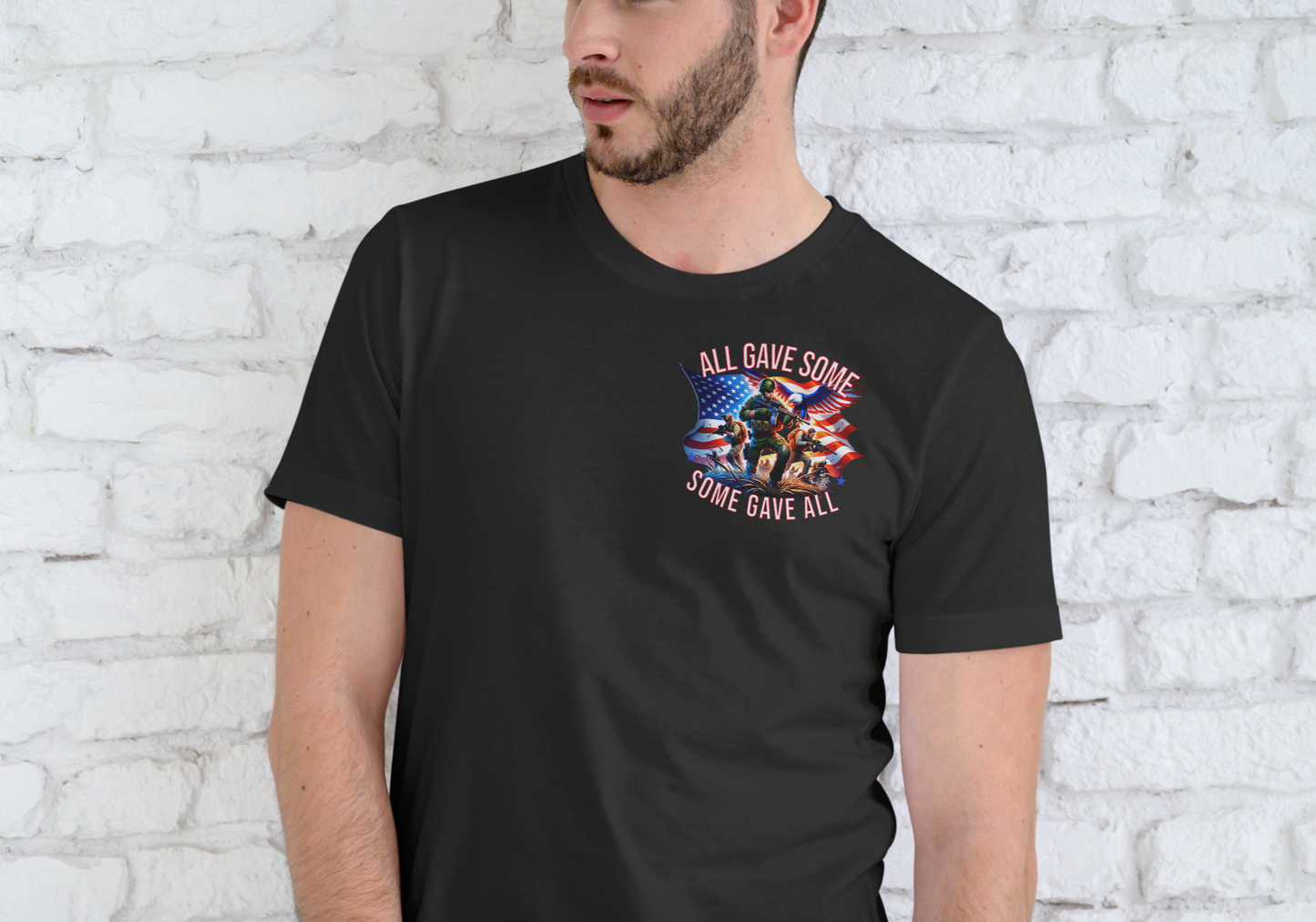 ALL GAVE SOME, SOME GAVE ALL, PATRIOTIC, T-SHIRT, UNISEX, COTTON