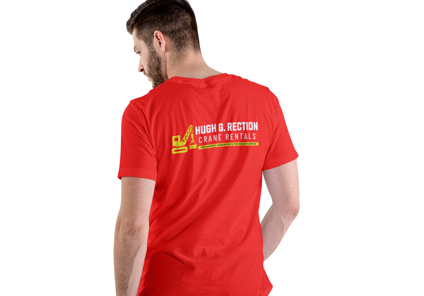 Hugh G. Rection Crane Rentals, T-SHIRT, UNISEX, COTTON