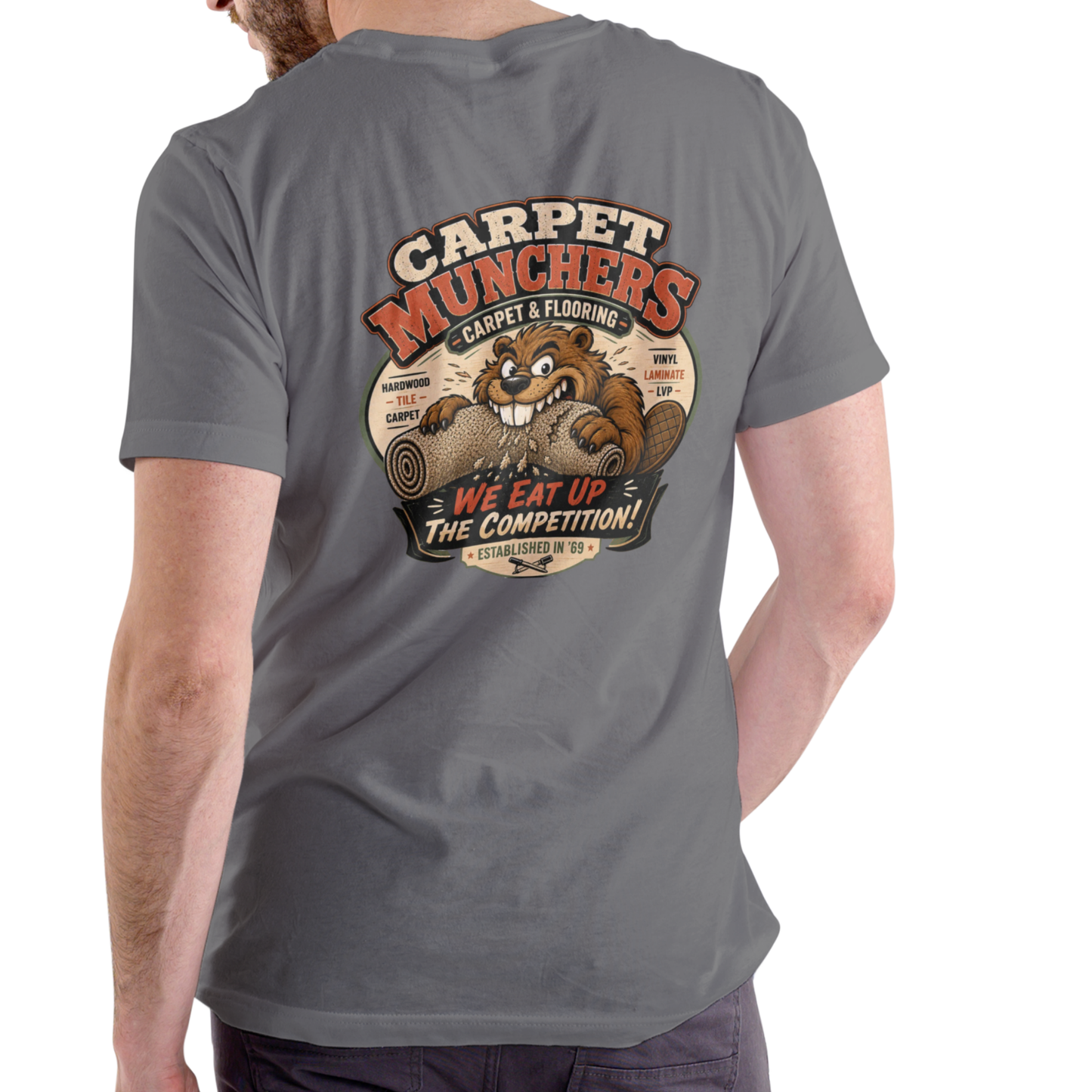 CARPET MUNCHERS funny flooring T Shirt