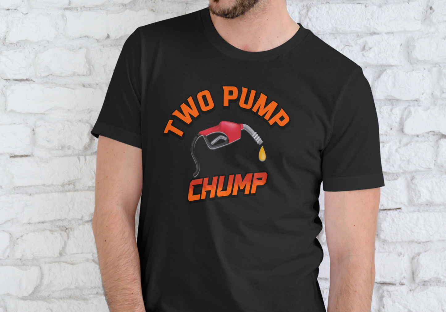 TWO PUMP CHUMP, T-SHIRT, UNISEX, COTTON