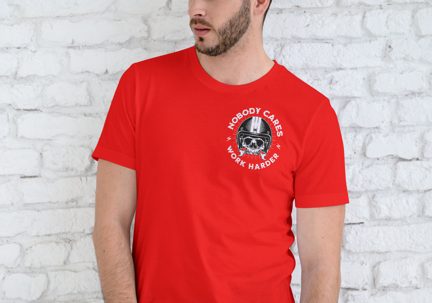 NOBODY CARES WORK HARDER, T-SHIRT, UNISEX, COTTON