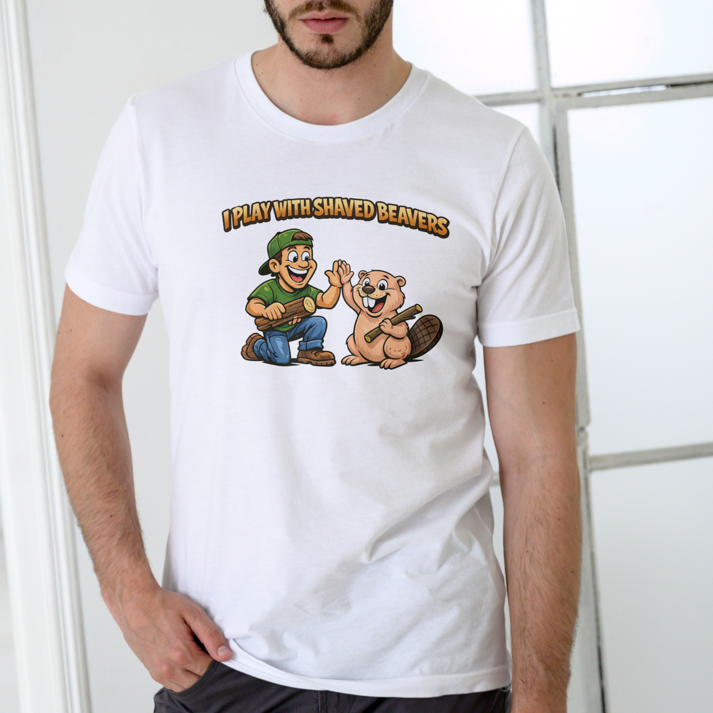 I PLAY WITH SHAVED BEAVERS T-shirt, Unisex Cotton