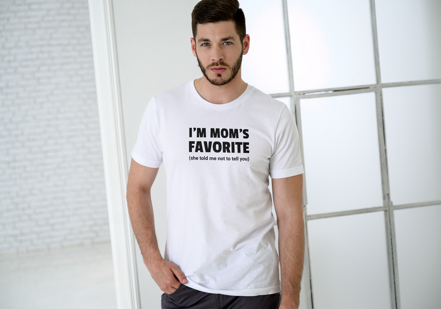 I'm Mom's Favorite (She told me not to tell you), T-SHIRT, UNISEX, COTTON