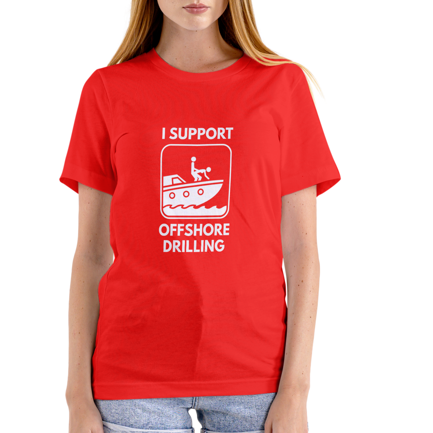 I Support Offshore Drilling Funny T-Shirt