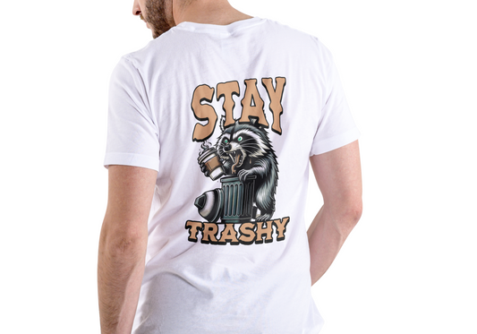 STAY TRASHY, T-SHIRT, UNISEX, COTTON