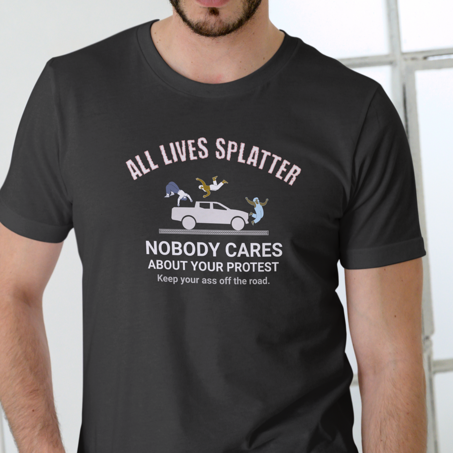 ALL LIVES- PROTEST, T-SHIRT, UNISEX, COTTON