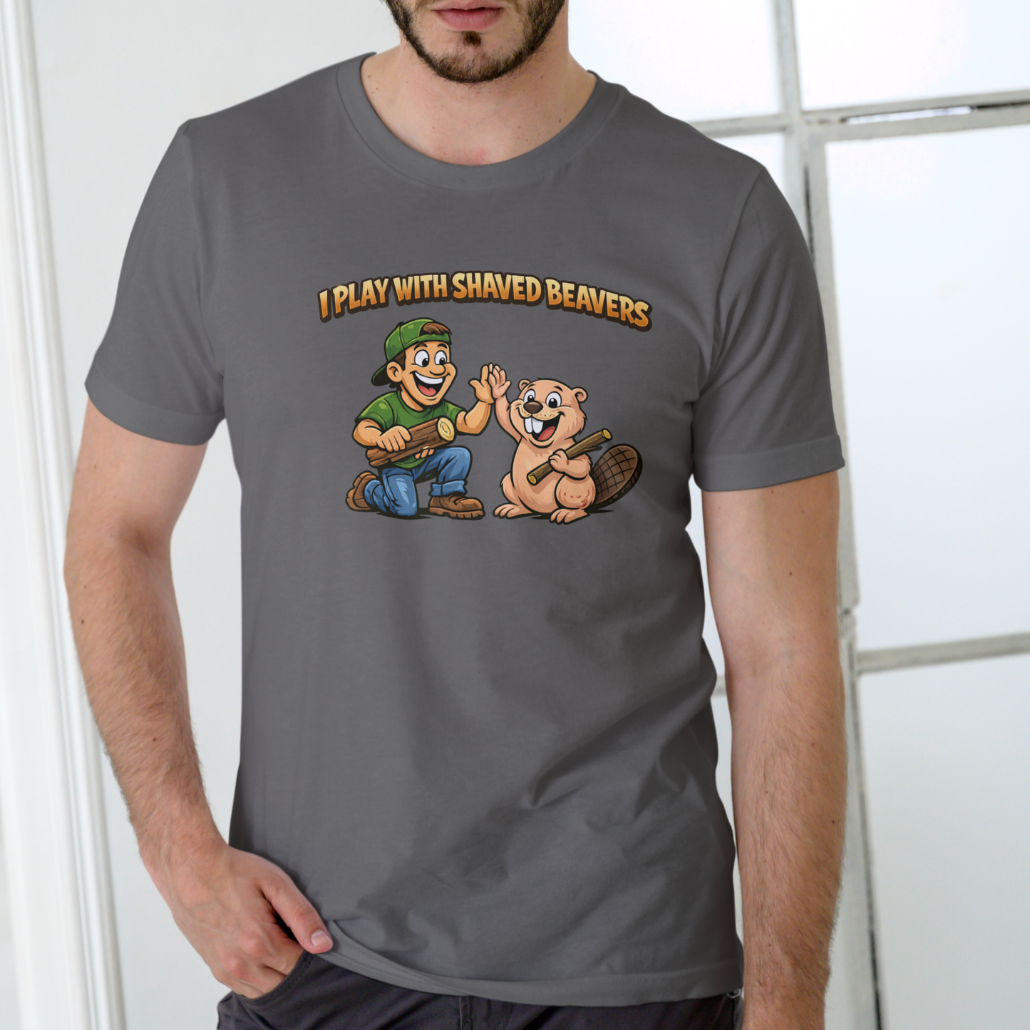 I PLAY WITH SHAVED BEAVERS T-shirt, Unisex Cotton